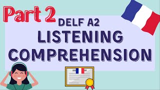 Prepare DELF A2 Listening comprehension  PART 2  Compréhension orale DELF A2 [upl. by Amalle]