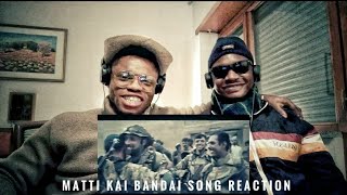 Ye Bandai Matti kai Bandai Pakistan Army Song  Reaction by Crazy Squad [upl. by Lavery]