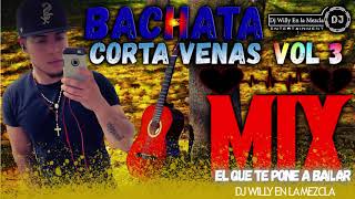 BACHATA MIX CORTA VENAS VOL 3 2021 [upl. by Plath]