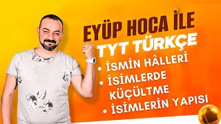 32 DERS İSMİN HALLERİ  İSİMLERDE KÜÇÜLTME  İSİMLERİN YAPISI [upl. by Odlabu]