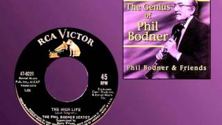 PHIL BODNER SEXTET  The High Life 1963 Great Clarinet Tune [upl. by Nelie258]