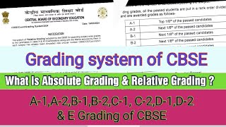 Grading system of CBSECLASS  10TH amp 12TH Absolute Vs Relative Grading CBSE [upl. by Keefe]