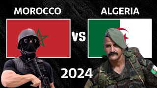 Morocco vs Algeria Military Power Comparison 2024  Algeria vs Morocco Military Power 2024 [upl. by Moonier]