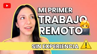 Hacer DINERO por INTERNET💰 Mi Primer TRABAJO REMOTO 👩🏻‍💻  SIN EXPERIENCIA [upl. by Sousa]