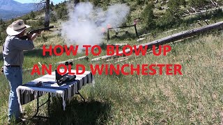 How To Blow Up An Old Winchester [upl. by Leschen380]