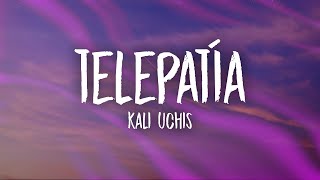 Kali Uchis  telepatía Lyrics [upl. by Faxun900]