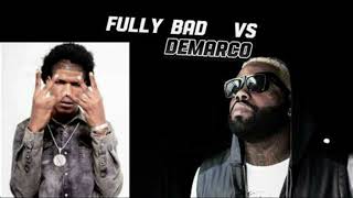 Fully Bad VS Demarco  Demarco VS Fully Bad  Sting ready  war time [upl. by Enyaht941]