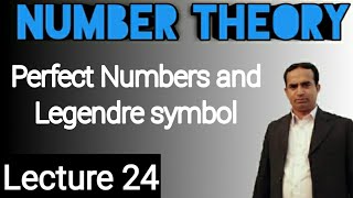 Perfect Numbers and Legendre Symbol  Lecture 24  Number Theory  UrduHindi [upl. by Elliven205]