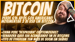 BITCOIN TEM FORTE QUEDA ESTADOS UNIDOS MOVIMENTAM 2 BI USD EM BITCOIN 🚨 [upl. by Yrolg]