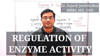 8 Regulation of Enzyme Activity [upl. by Resay569]