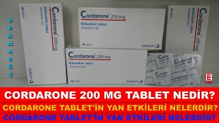 Cordarone 200 Mg Tablet Nedir Cordarone Tabletin Yan Etkileri NelerdirCordarone Nasıl Kullanılır [upl. by Ellehcer]