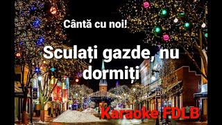 Sculati gazde nu dormiti Karaoke Versuri Colinde de Craciun [upl. by Clein755]