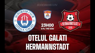 LIVE Otelul Galati vs Hermandstat LIGA 1 [upl. by Macgregor808]