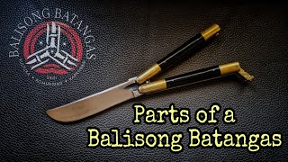 BALISONG 101 Parts of a Balisong Batangas Knife [upl. by Us568]