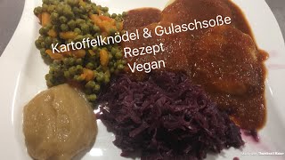 Kartoffelknödel amp Gulaschsoße Vegan High Carb Rezept [upl. by Thielen]