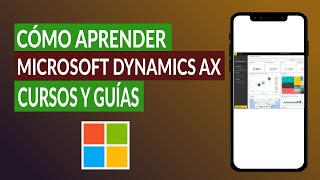 Cómo Aprender Microsoft Dynamics AX por Dónde Empezar Cursos y Guías [upl. by Nealy]