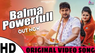 Balma Powerful Original Video  Letest Haryanvi Song  Ajay Hooda  Annu Kadyan  Gajender Phogat [upl. by Coucher]