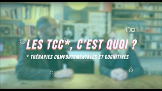 Comprendre les Thérapies Comportementales et Cognitives [upl. by Bathulda]