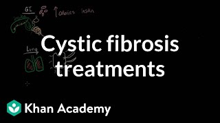 Cystic fibrosis treatments  Respiratory system diseases  NCLEXRN  Khan Academy [upl. by Barrie803]