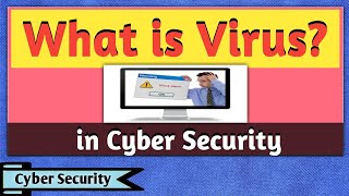 What is Virus  Virus in Computer  Computer Virus  What is Virus in Cyber Security Cybersecurity [upl. by Lenhard]