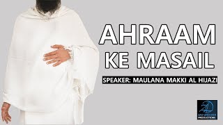 Ahram ke Masail  Rules of Ihram for Ladies amp Gents [upl. by Flannery]