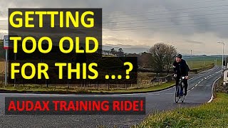 Cycling and Getting Older  Audax Training Ride [upl. by Vedi237]