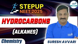 Hydrocarbons Alkanes  Class 11 Chemistry  NEETStepUp2025  NEET2025  InfinityLearnNEET [upl. by O'Carroll]