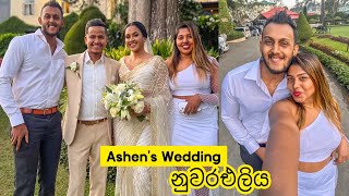 Ashen Wedding in Nuwaraeliya ✨  Stories of Lash [upl. by Hajidahk971]