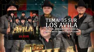 Los Avila  35 Sur Estudio 2023 [upl. by Eartha]