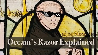 Occams Razor Explained [upl. by Lirpa457]