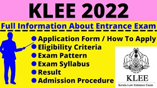 All About KLEE 2022 Notification Dates Application Eligibility Pattern Syllabus Admit Card [upl. by Mont]