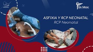 RCP NEONATAL  Neonatología QxMedic [upl. by Relda]