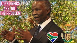 The position of Thabo Mbeki the former president of South Africa  foreigners are not the problem [upl. by Arri]