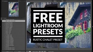 Free Lightroom Preset quotRustic Chaletquot by Presetpro [upl. by Kelbee]