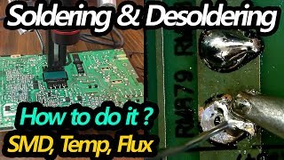 Soldering amp Desoldering Tutorial  Beginners How To Video  Temp SMD Flux [upl. by Ellinnet]