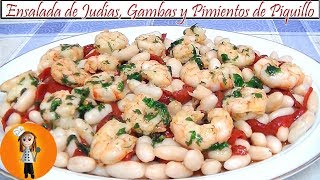 Ensalada de Judías con Gambas y Pimientos de Piquillo  Receta de Cocina en Familia [upl. by Roleat226]