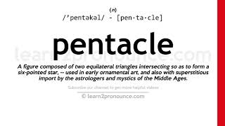 Pronunciation of Pentacle  Definition of Pentacle [upl. by Steinke]