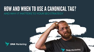 How and When to Use the Canonical Tag [upl. by Ennirroc]