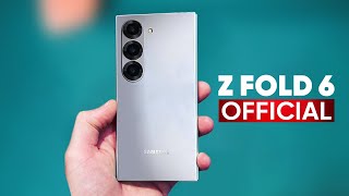 Samsung Galaxy Z Fold 6  OFFICIAL LOOK [upl. by Inram983]