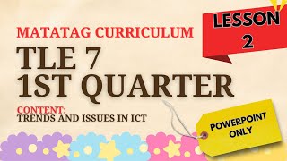 TLE 7 FIRST QUARTER  LESSON 2  MATATAG CURRICULUM [upl. by Sral742]