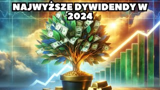 4 Spółki ze Stopą Dywidendy Około 10  Dywidendy 2024 [upl. by Derzon]