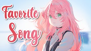 Nightcore  Favorite Song  Lyrics [upl. by Ahseiym]