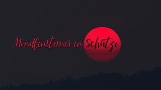 Mondfinsternis in Schütze ♐ 26052021 Bunte Auswahl [upl. by Nemzaj839]