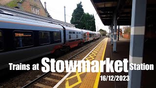 Trains at Stowmarket Station  16122023 [upl. by Eipper]