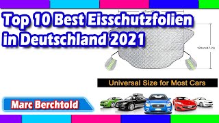 Top 10 Best Eisschutzfolien in Deutschland 2021 [upl. by Kaz566]