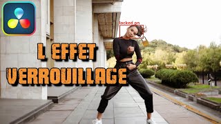 l effet verrouillage davinci resolve 181 free [upl. by Maddalena629]