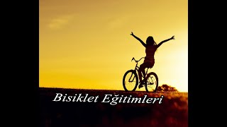 Bisiklet Eğitimi İlk Ders [upl. by Gonsalve514]