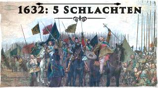 5 Schlachten die das Schicksal Europas entschieden  Dreißigjähriger Krieg 1632 [upl. by Pammy]