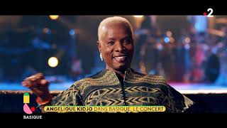 ANGÉLIQUE KIDJO  Basique le concert [upl. by Cattier849]