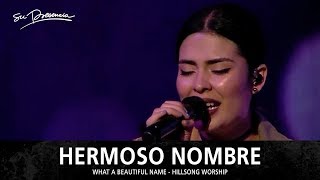 Hermoso Nombre  Su Presencia What A Beautiful Name  Hillsong Worship  Español [upl. by Aytak]